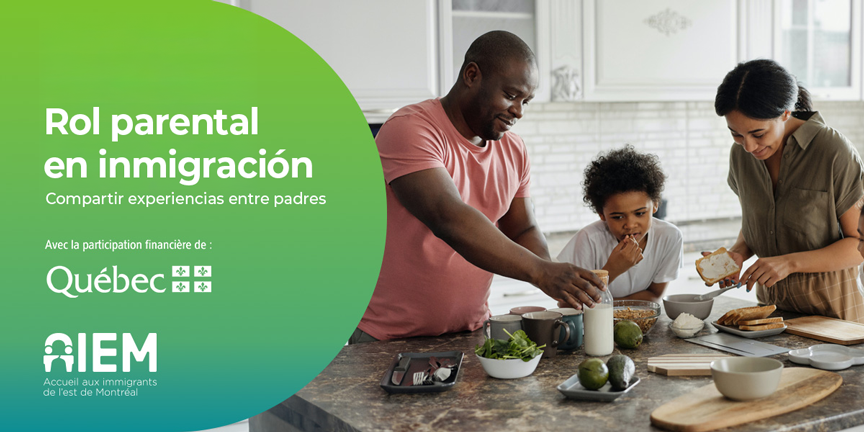 Talleres gratuitos sobre el rol parental en inmigración en Montreal - AIEM