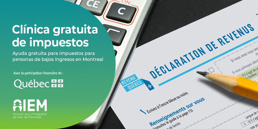 Servicio gratuito de impuestos del AIEM para personas de bajos recursos en Montreal