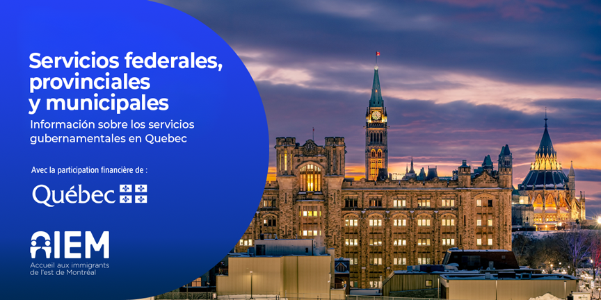 Información gratuita sobre servicios gubernamentales en Quebec - AIEM
