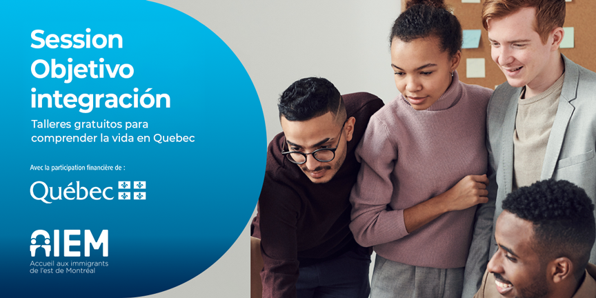 Sesión de integración para comprender la vida en Quebec - AIEM